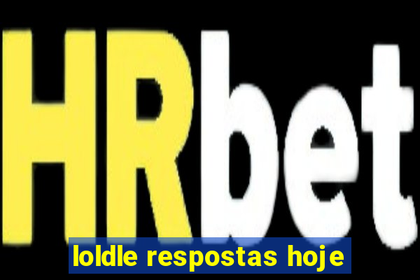 loldle respostas hoje